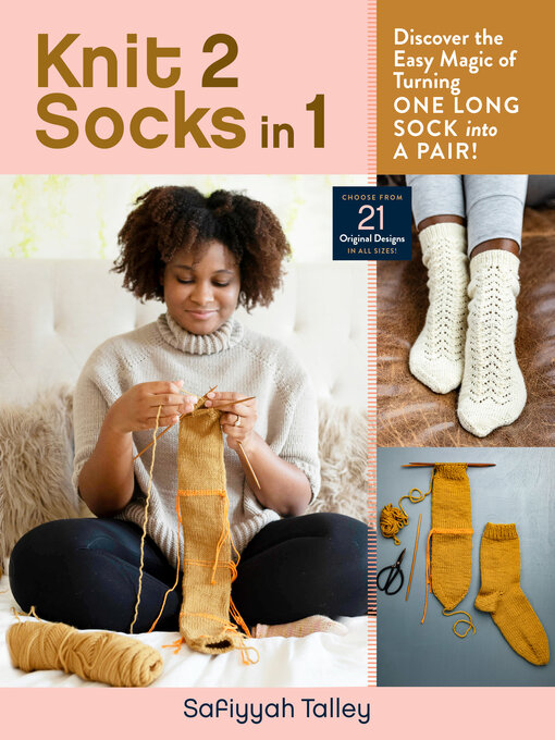 Title details for Knit 2 Socks in 1 by Safiyyah Talley - Available